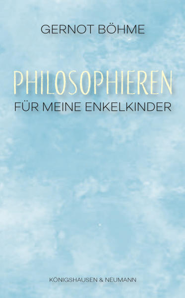 Thumbnail - Philosophieren | Gernot Böhme | 2019 | Deutsch