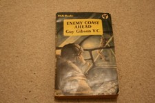 ENEMY COAST AHEAD  GUY GIBSON V.C.   PAN BOOKS PUBLISHED IN 1955
