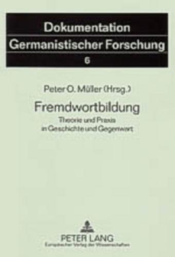 Thumbnail - Fremdwortbildung Theorie Und Praxis In Geschichte Und Gegenwart 5417
