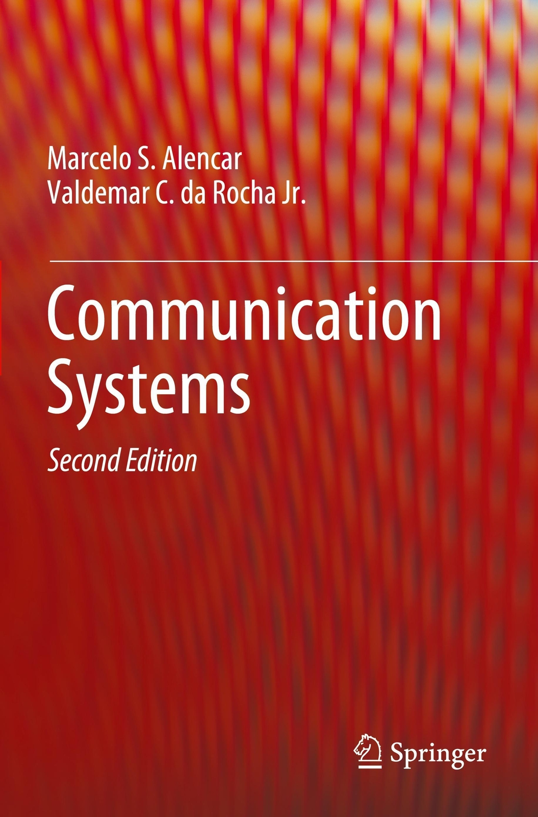 Thumbnail - Communication Systems | Valdemar C. Da Rocha Jr. (u. A.) | Taschenbuch