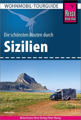 Reise Know-How Wohnmobil-Tourguide Sizilien | Gaby Gölz | deutsch