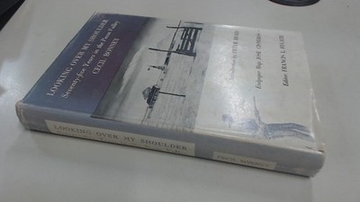 			Looking Over My Shoulder: 75 Years in the Pecos Valley, Cecil Bon		
