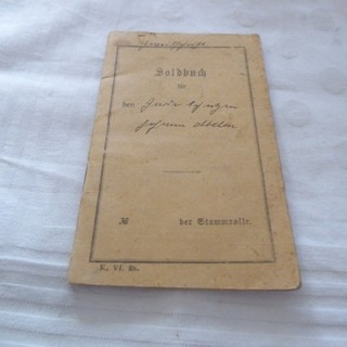 Soldbuch mit einigen Einträgen 1.WK WW1 (ST43)
