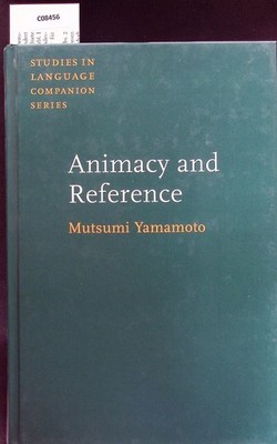 Animacy and reference. A cognitive approach to corpus linguistics. Yamamoto, Mut