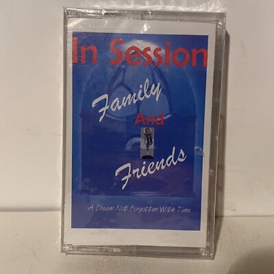 Family and Friends In Session Local Music SEALED *BUY 2 GET 1 FREE CASSETTE*