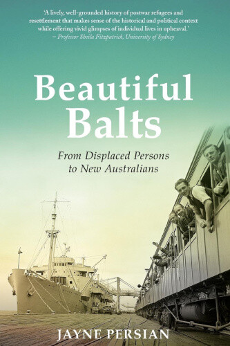 Thumbnail - Beautiful Balts: From Displaced Persons To Australians By Dr Jayne
