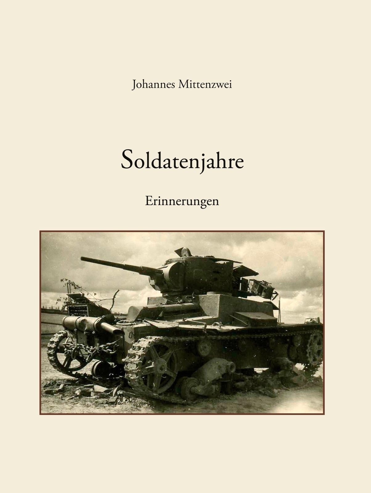 Thumbnail - Johannes Mittenzwei | Soldatenjahre | Buch | Deutsch (2007) |
