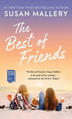 The Best of Friends - Mallery, Susan - Good - See condition notes