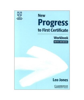 New Progress to First Certificate. Self Study. Workbook with answers: Upper-inte