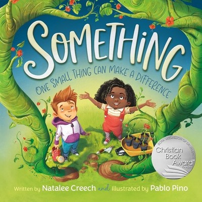 Something: One Small Thing Can Make A Difference