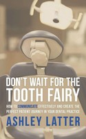 Ashley Latter | Don't Wait For The Tooth Fairy | Taschenbuch | Englisch (2010)