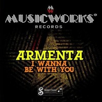 Armenta - I Wanna Be With You - Cd - G3Z
