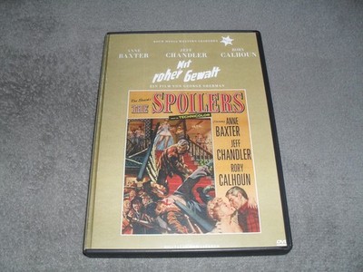 MIT ROHER GEWALT / THE SPOILERS