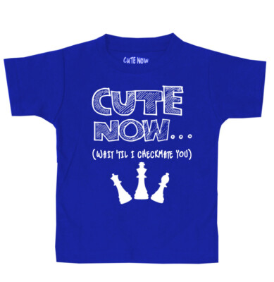 Cute Now... Wait 'Til I Checkmate You Toddler Kids Chess Cotton T-shirt Clothes