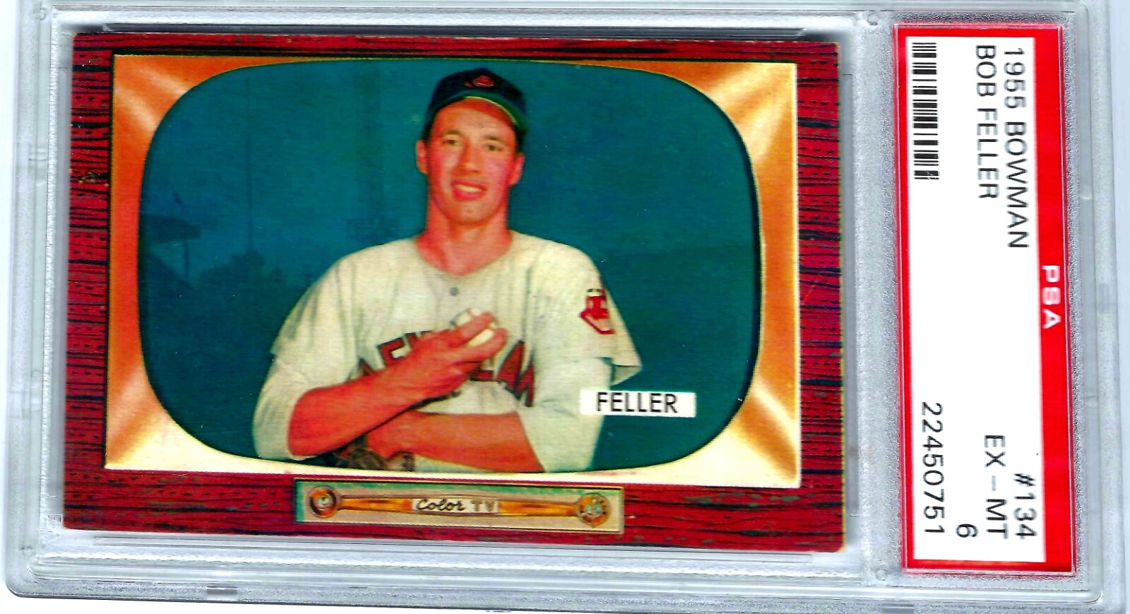 1955 Bowman Bob Feller, Card # 134, Graded PSA 6