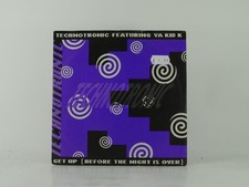 TECHNOTRONIC FT YA KID K GET UP (BEFORE THE NIGHT IS OVER) (7) 2 Track 7