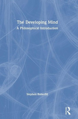 Stephen Butterfill | The Developing Mind | Buch | Englisch (2020) | Routledge