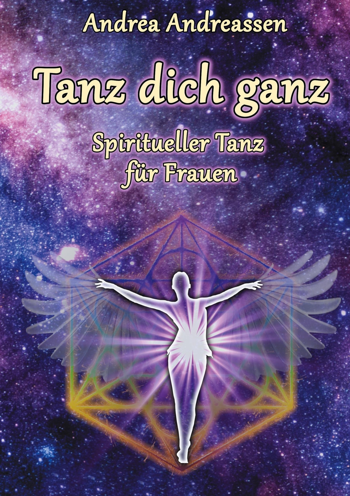 Thumbnail - Andrea Andreassen | Tanz Dich Ganz | Buch | Deutsch (2020) | 336 S.