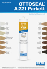  OTTO CHEMIE OTTOSEAL A 221 Parkett-Fugenmasse alle FARBEN von A-Z a 310 ml 