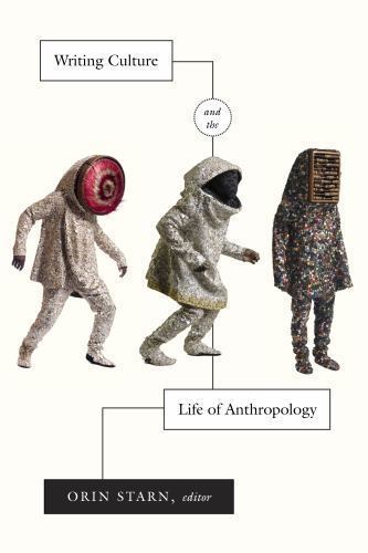 Writing Culture and the Life of Anthropology by Orin Starn Paperback NEW - Image 3
