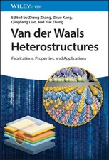 Van der Waals Heterostructures, Zheng Zhang
