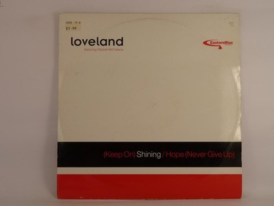 LOVELAND (FT.RACHEL MCFARLANE) (KEEP ON) SHINING (203) 4 Track 12'' Single includ