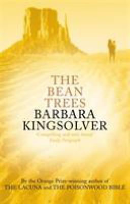 The Bean Trees by Kingsolver, Barbara