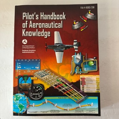 Pilot's Handbook of Aeronautical Knowledge 2016 FAA Aviation Training Guide