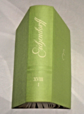 W17 Joseph von Eichendorff im Urteil seiner Zeit Bd I Dokumente 1788-1843