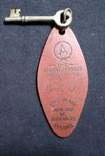 Vintage The ATLANTAN HOTEL Atlanta Ga Hotel Key Tag WW Wilcox Chicago Mfg 1915