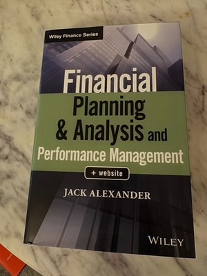 Wiley Finance Ser.: Financial Planning and Analysis and Performance...