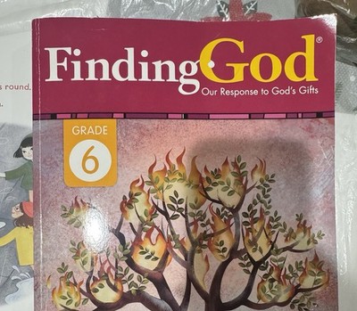 Finding God - Our Response to God's Gifts - Grade 6