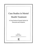 Case Studies In Mental Health Treatment | Robert Kalina | Englisch | Taschenbuch