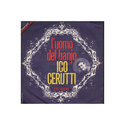Ico Cerutti 7'' 45runden Der Mann vom Banjo / Wie nie / Fantasy FS 1006 Neu