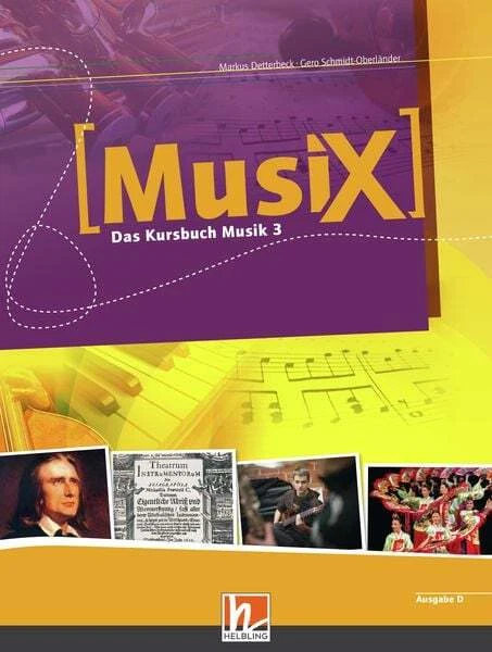 MusiX 3. Schülerband. Ausgabe Deutschland Klasse 9/10