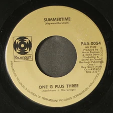 ONE G PLUS THREE: summertime / poquito soul PARAMOUNT 7" Single 45 RPM