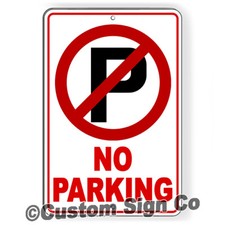 No Parking Sign Towed Anytime Metal Sign driveway do not block private property