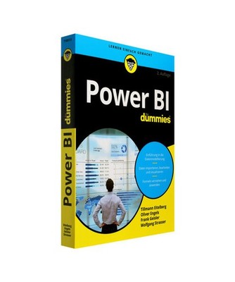 Power BI für Dummies: Der schnelle Einstieg in die Business Intelligence mit Po