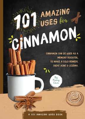 #ad 101 Amazing Uses for Cinnamon 101 Amazing Uses 8 Volume 8 paperback C... $6.19