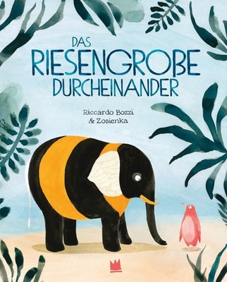 Das riesengroße Durcheinander Riccardo Bozzi