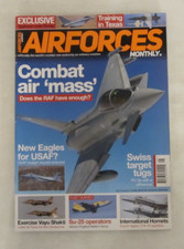 AIR FORCES MONTHLY UK MAGAZINE MAY 2019 USAF EAGLES F/A-18 HORNETS VAYU SHAKTI