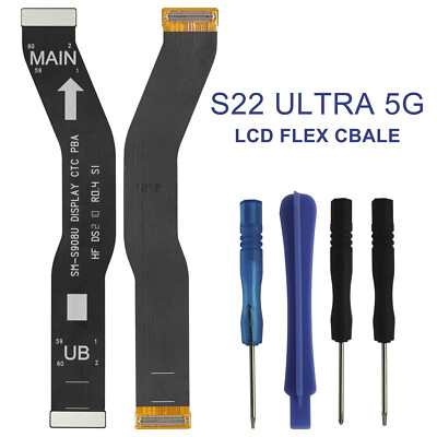 LCD to Motherboard UB MAIN Flex Cable For Samsung Galaxy S22 Ultra 5G SM-S908U