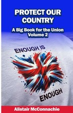 Protect our Country Policies to Stop Mass Immigration, A Big Book for the Uni...