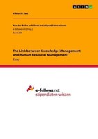 The Link Between Knowledge Management And Human Resource Management Viktoria Sas