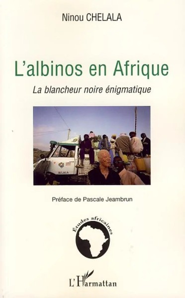 Ninou Chelala | L'albinos En Afrique | Taschenbuch | FranzöSisch (2020) | 218 S.-image