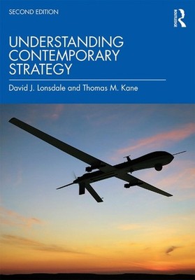 Understanding Contemporary Strategy 2nd Edition by Thomas M. Kane (English) Pape