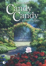 Libri Keiko Nagita - Candy Candy. Il Romanzo Completo