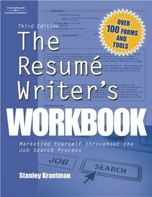 The Resume Writers: Maketing Yourself Throughout the Job Search Process