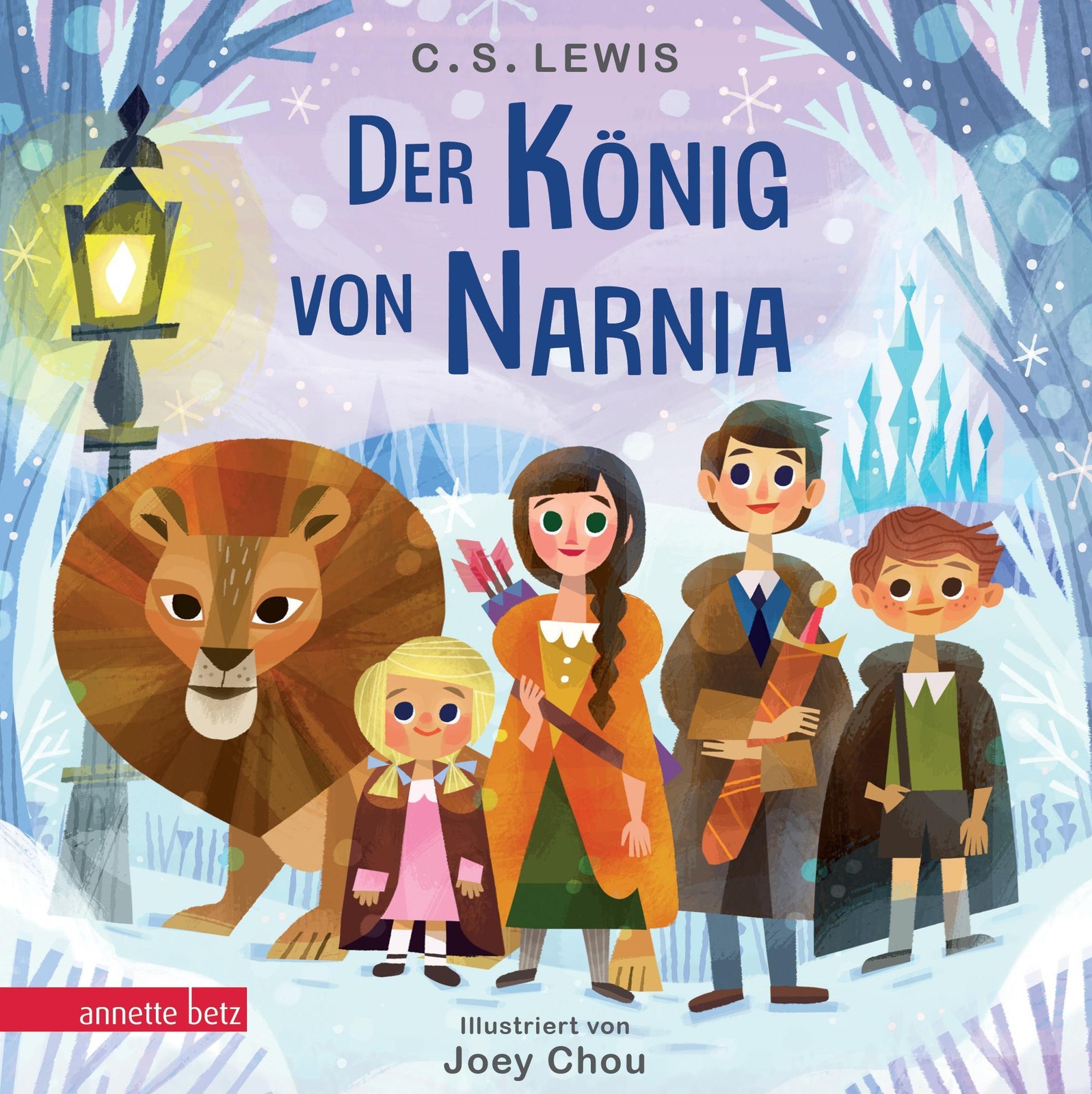 Der König von Narnia (Die Chroniken von Narnia) Clive Staples Lewis