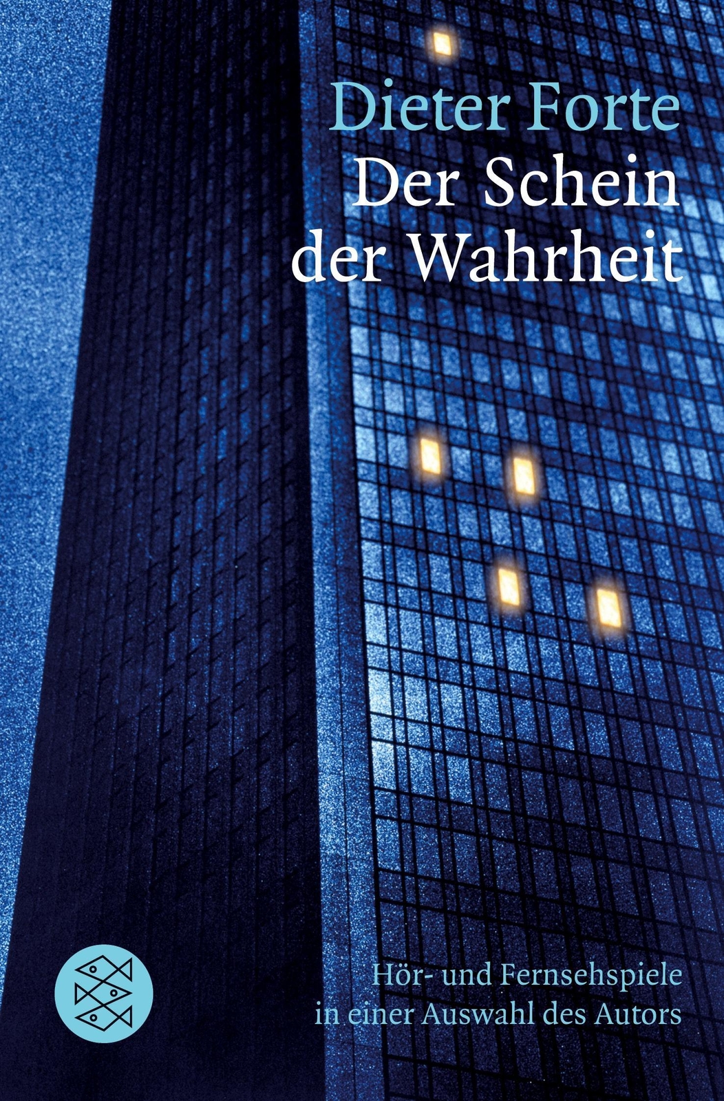 Thumbnail - Dieter Forte | Der Schein Der Wahrheit | Taschenbuch | Deutsch (2009)